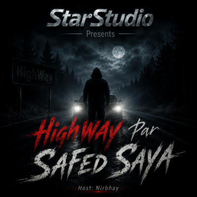 Highway Per Safed Saya