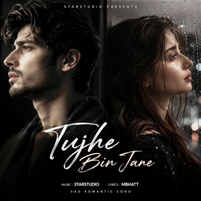 Tujhe Bin Jane